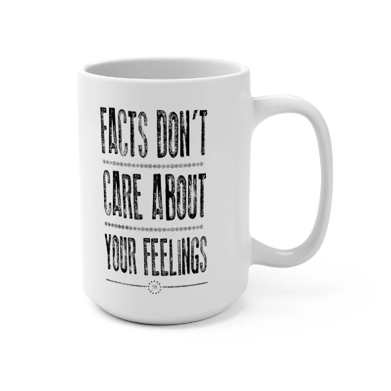 Facts Don't Care Basic Mug