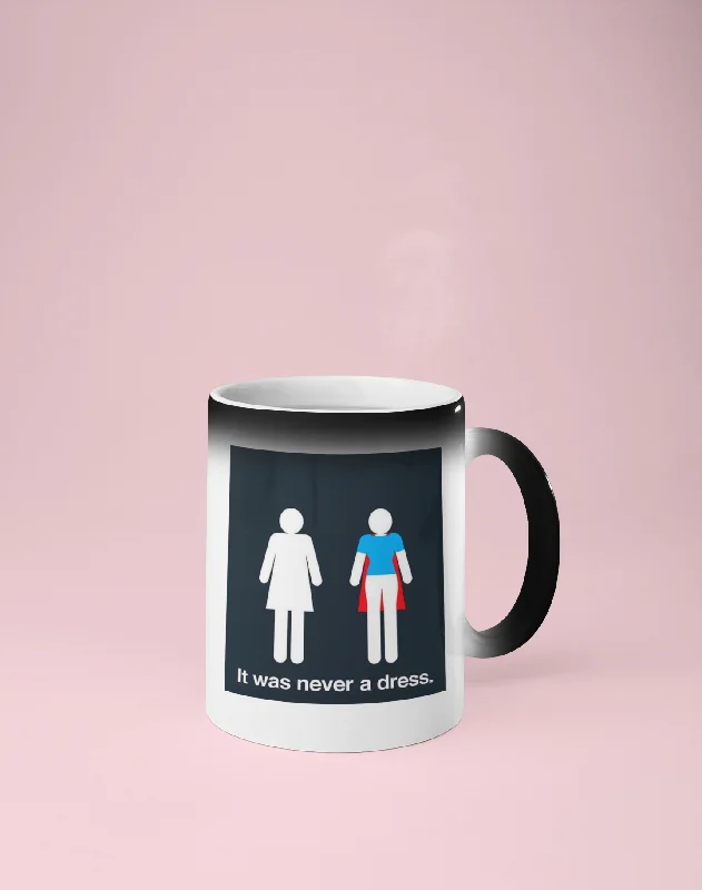 It Was Never a Dress - Feminist Color Changing Mug - Reveals Secret Message w/ Hot Water