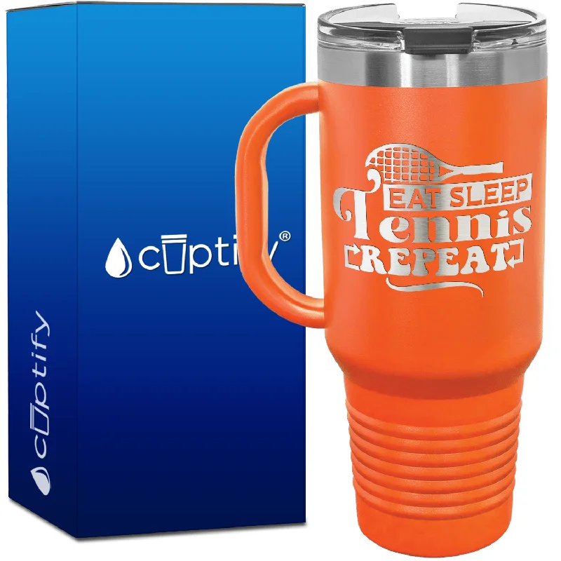 Eat Sleep Tennis Repeat Racket Silhouette 40oz Tennis Travel Mug