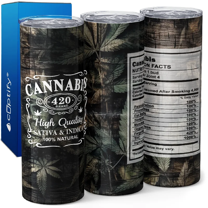 Nutrition Facts Cannabis Funny Weed 20oz Skinny Tumbler