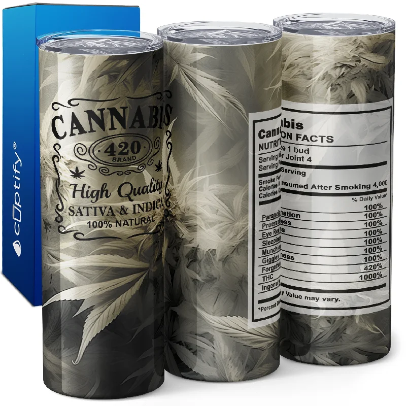 Nutrition Facts Cannabis Sativa and Indica Funny Weed 20oz Skinny Tumbler